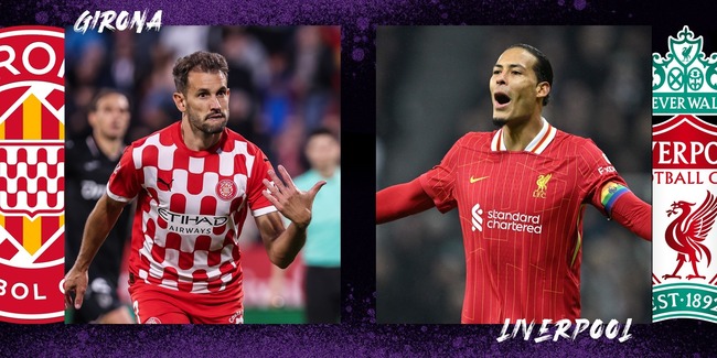 Màn đụng độ Girona vs Liverpool